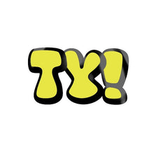 Load image into Gallery viewer, TY
