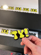 Load image into Gallery viewer, TY
